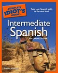 Complete Idiot's Guide to Intermediate Spanish, 2nd Edition