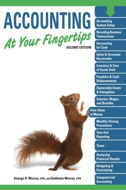 George R Murray CPA - Accounting At Your Fingertips, 2e, E-bok