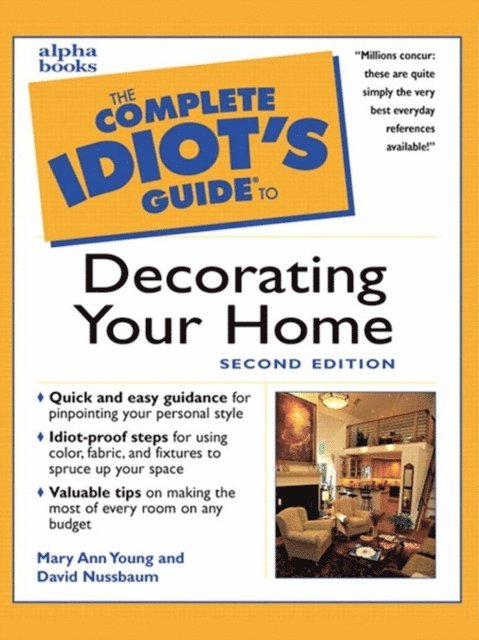 Mary Young - Complete Idiot's Guide to Decorating Your Home, 2E, E-bok