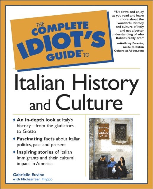 Gabrielle Euvino - Complete Idiot's Guide to Italian History and Culture, E-bok