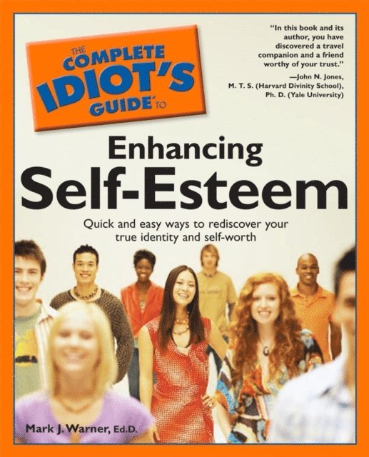 Mark Warner - Complete Idiot's Guide to Enhancing Self-Esteem, E-bok