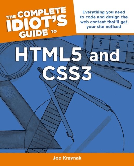 Joe Kraynak - Complete Idiot's Guide to HTML5 and CSS3, E-bok