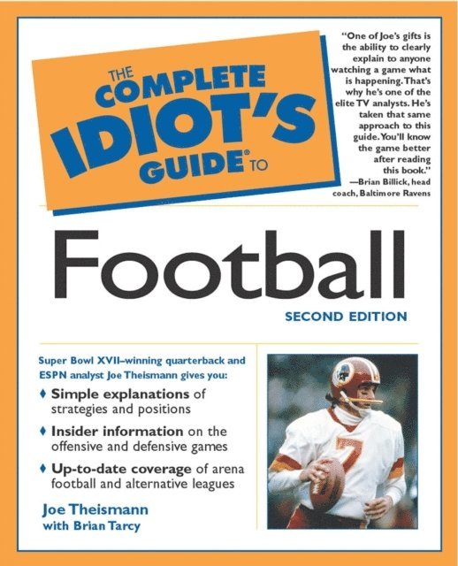 Brian Tarcy, Joe Theismann - Complete Idiot's Guide to Football, 2nd Edition, E-bok. Tillgänglighet: Lägg i varukorg