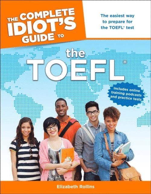 Elizabeth Rollins - Complete Idiot's Guide to the TOEFL®, E-bok