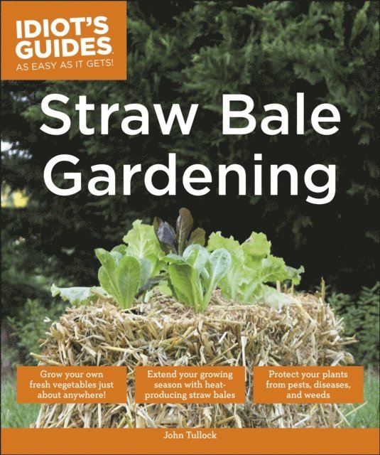 John Tullock - Straw Bale Gardening, E-bok. Tillgänglighet: Lägg i varukorg