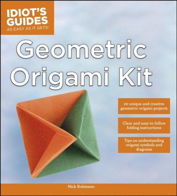 Nick Robinson - Geometric Origami Kit, E-bok