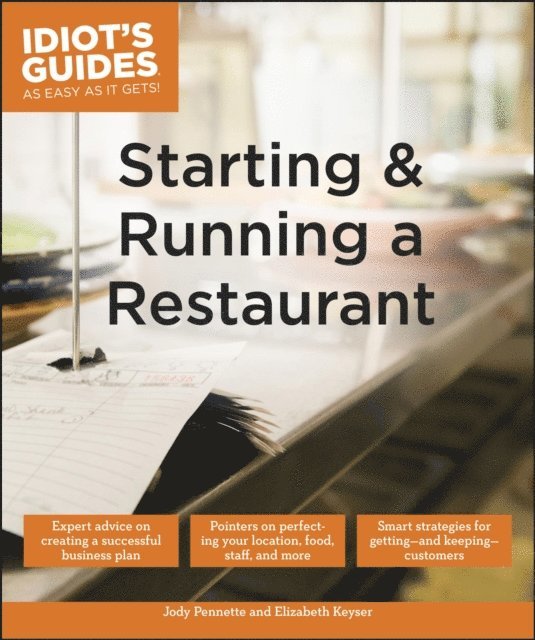 Jody Pennette, Elizabeth Keyser - Starting and Running a Restaurant, E-bok