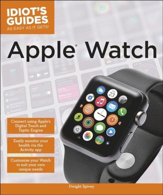 Dwight Spivey - Apple Watch, E-bok