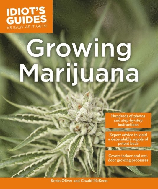 Kevin Oliver, Chadd McKeen - Growing Marijuana, E-bok