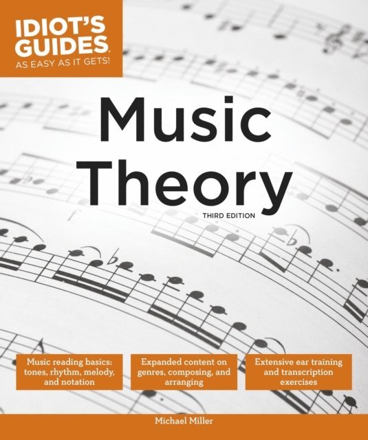 Michael Miller - Music Theory, 3E, E-bok