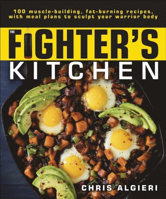 Chris Algieri - Fighter's Kitchen, E-bok. Tillgänglighet: Lägg i varukorg