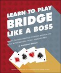Learn to Play Bridge Like a Boss