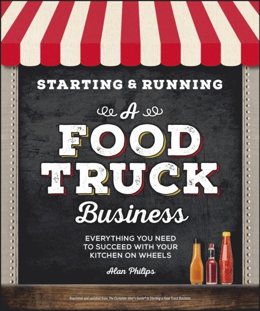Alan Philips - Starting & Running a Food Truck Business, E-bok