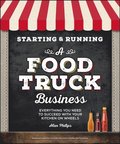 Starting & Running a Food Truck Business