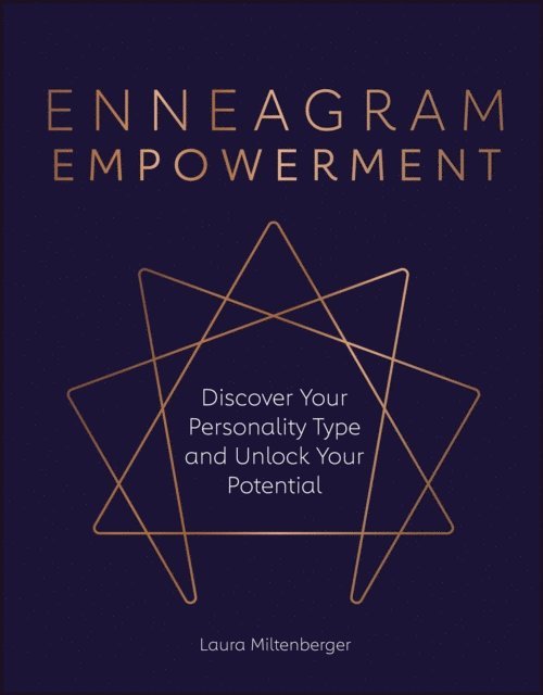 Laura Miltenberger - Enneagram Empowerment, E-bok