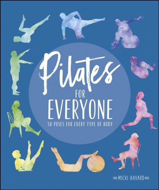 Micki Havard - Pilates for Everyone, E-bok