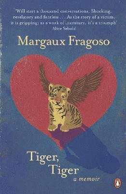 Tiger, Tiger by Margaux Fragoso
