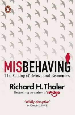 Misbehaving av Richard H Thaler
