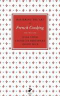 Mastering the Art of French Cooking, Vol.1