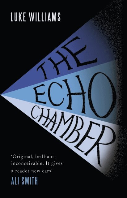 Luke Williams - Echo Chamber, E-bok
