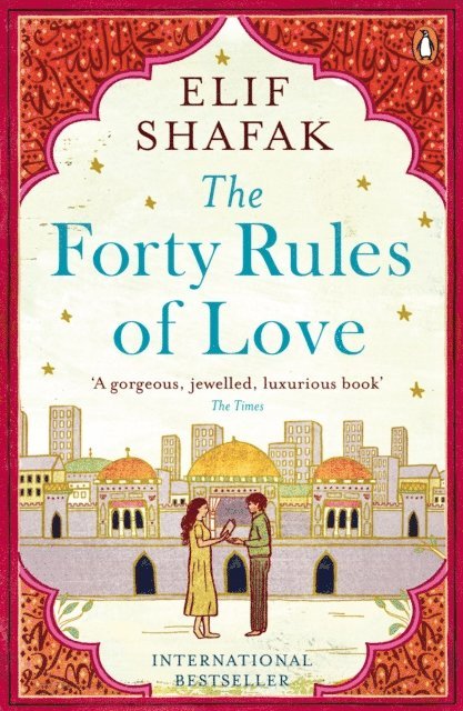 Elif Shafak - Forty Rules of Love, E-bok