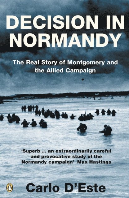 Carlo d'Este - Decision in Normandy, E-bok