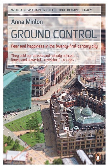 Anna Minton - Ground Control, E-bok