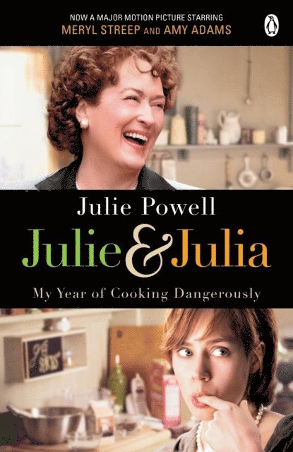 Julie Powell - Julie & Julia, E-bok