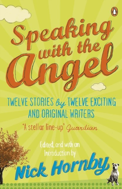 Nick Hornby - Speaking with the Angel, E-bok