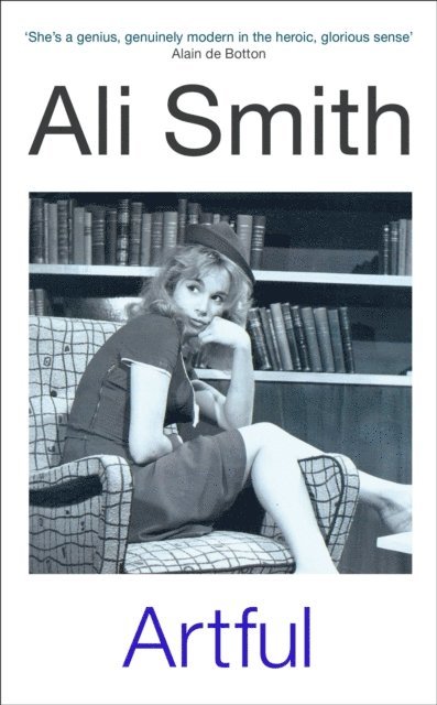 Ali Smith - Artful, E-bok