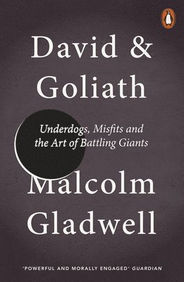 Malcolm Gladwell - David and Goliath, Häftad