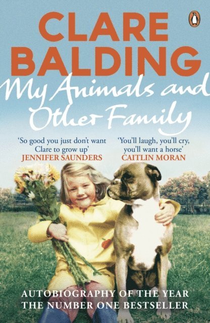 Clare Balding - My Animals and Other Family, E-bok