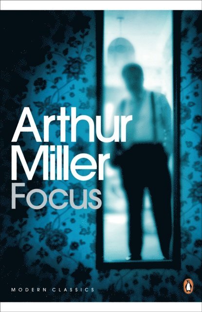 Arthur Miller - Focus, E-bok