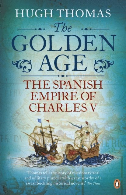 Hugh Thomas - Golden Age, E-bok
