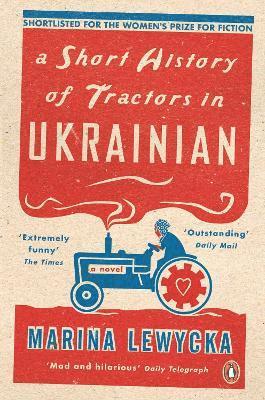 Short History of Tractors in Ukrainian av Marina Lewycka