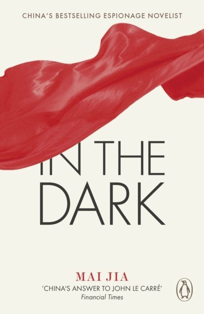 Mai Jia - In the Dark, E-bok