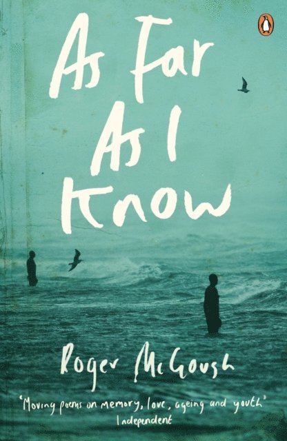 Roger McGough - As Far as I Know, E-bok