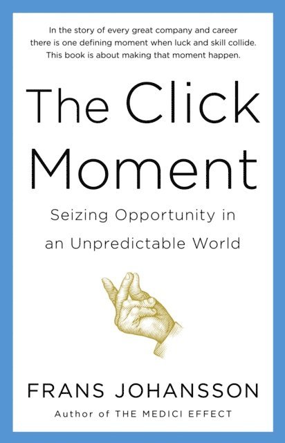 Frans Johansson - Click Moment, E-bok
