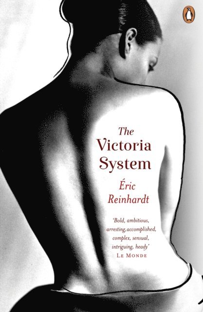 Eric Reinhardt - Victoria System, E-bok
