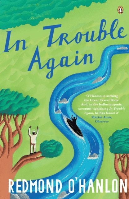 Redmond O'Hanlon - In Trouble Again, E-bok