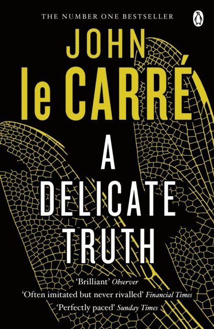 John le Carré - A Delicate Truth, E-bok