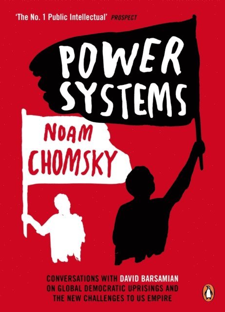 Noam Chomsky - Power Systems, E-bok