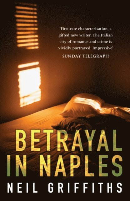 Neil Griffiths - Betrayal in Naples, E-bok