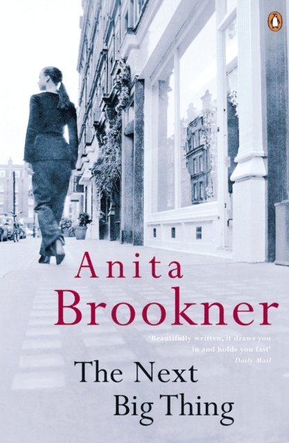 Anita Brookner - Next Big Thing, E-bok