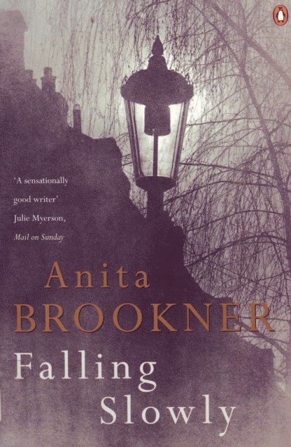 Anita Brookner - Falling Slowly, E-bok