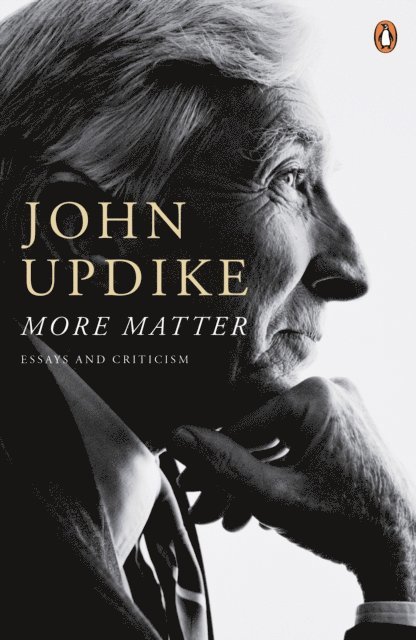 John Updike - More Matter, E-bok