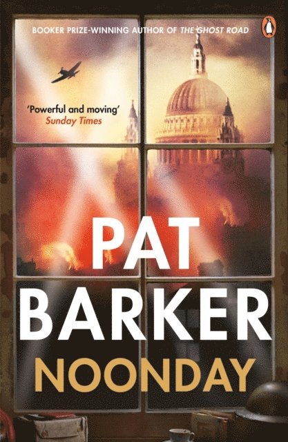 Pat Barker - Noonday, E-bok