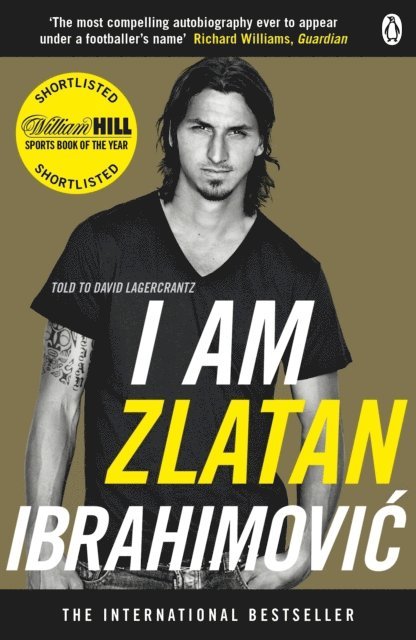Zlatan Ibrahimovic - I Am Zlatan Ibrahimovic, E-bok