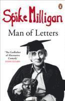 Spike Milligan: Man of Letters