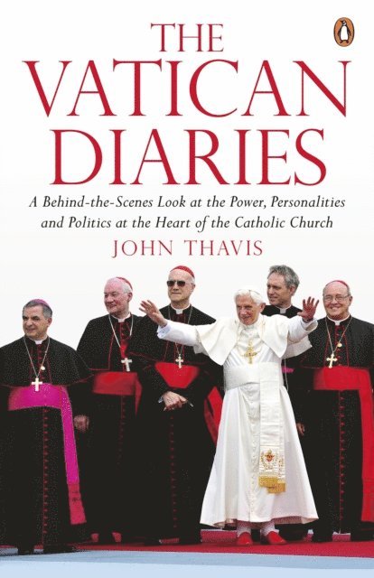 John Thavis - Vatican Diaries, E-bok